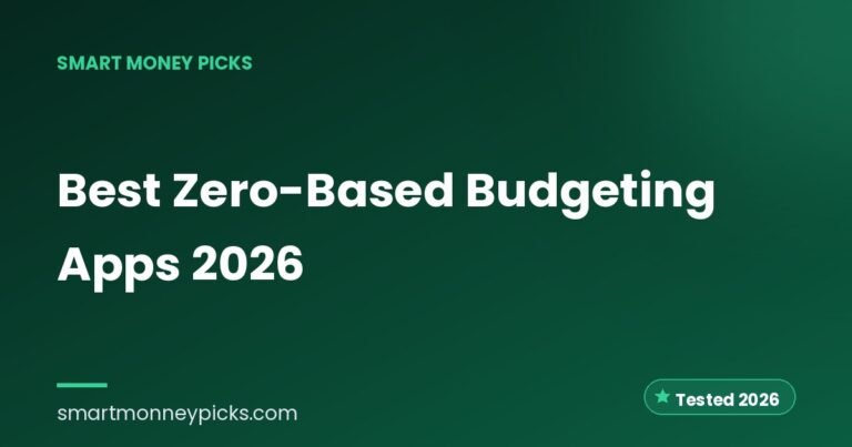 Best Zero-Based Budgeting Apps 2026