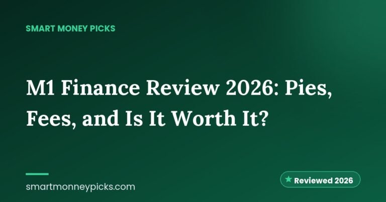 M1 Finance Review 2026: Pies, Fees, and Is It Worth It?