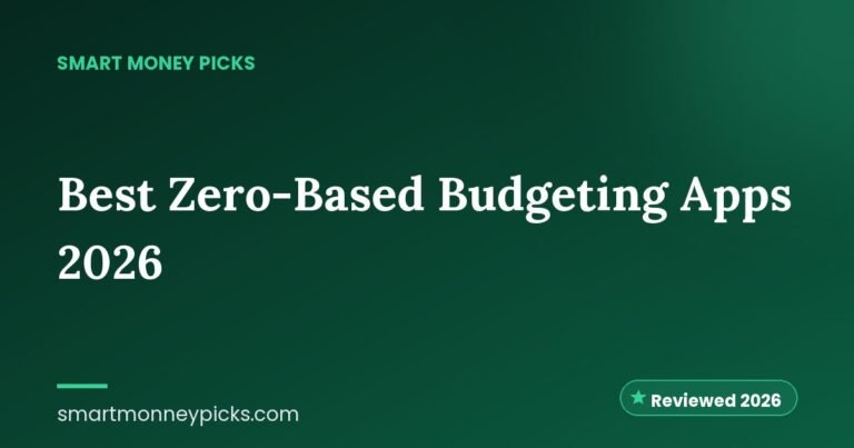 Best Zero-Based Budgeting Apps 2026